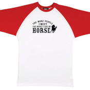 The More I Like My Horse