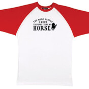The More I Like My Horse